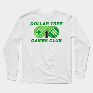 Dollar Tree Games Club Long Sleeve T-Shirt